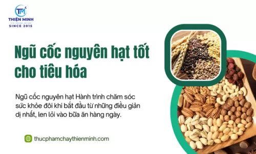 Ngũ cốc nguyên hạt tốt cho tiêu hóa
