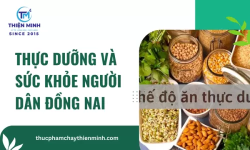 Thực Dưỡng Và Sức Khỏe Người Dân Đồng Nai